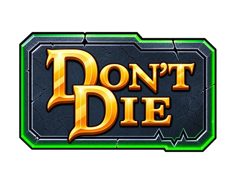 Don’t Die