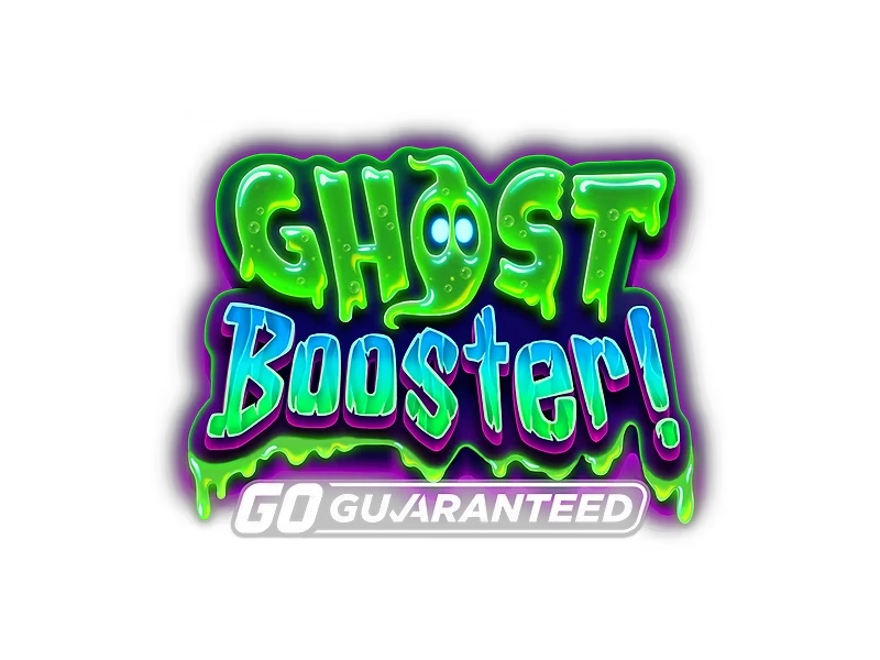 Ghost Booster! GO Guaranteed